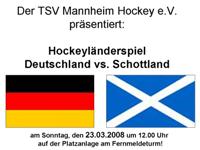 Länderspiel D - SCO 2008